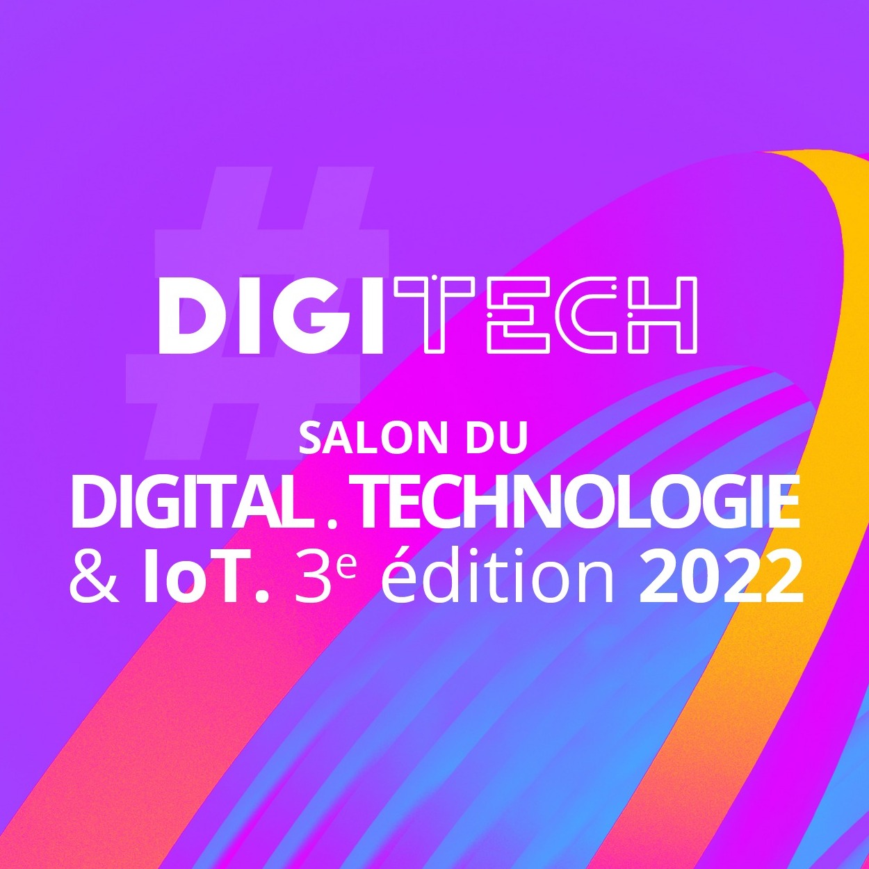 TIC et digital le Digitech'2022 se tiendra du 13 au 15 novembre à