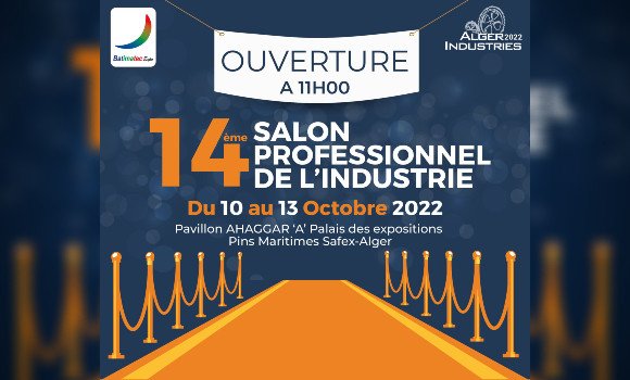 الطبعة ل14 للصالون المهني الدولي للصناعة "الجزائر صناعات"