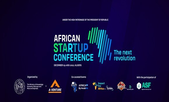 الجزائر تحتضن أول مؤتمر إفريقي للمؤسسات الناشئة من 5 إلى 7 ديسمبر المقبل