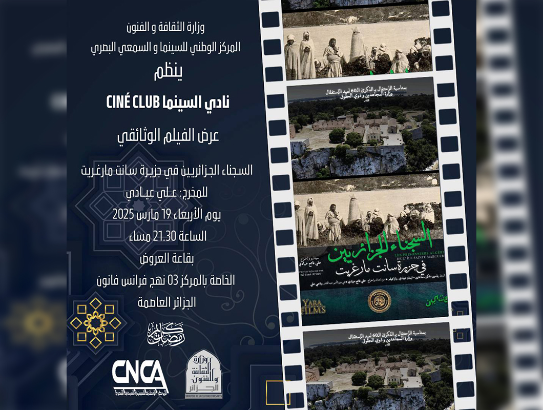 Le documentaire "Les prisonniers algériens de Sainte-Marguerite" projeté à Alger