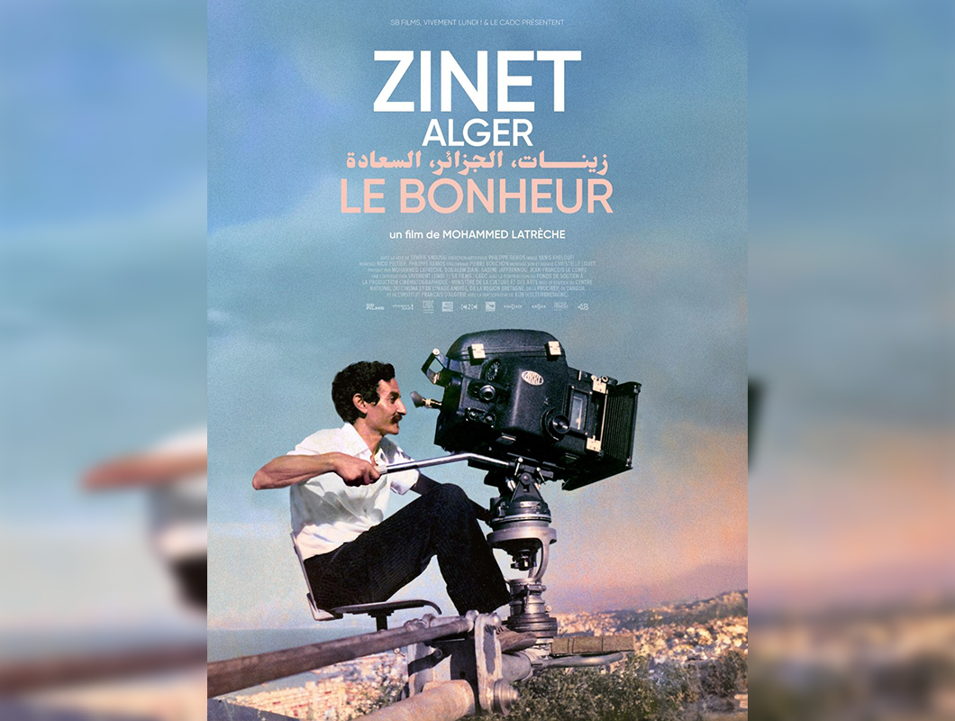 Projection à Alger du documentaire "Zinet Alger : Le bonheur" de Mohamed  Latrèche