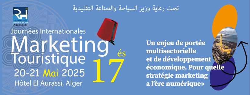 La 17e édition des Journées marketing touristique à Alger