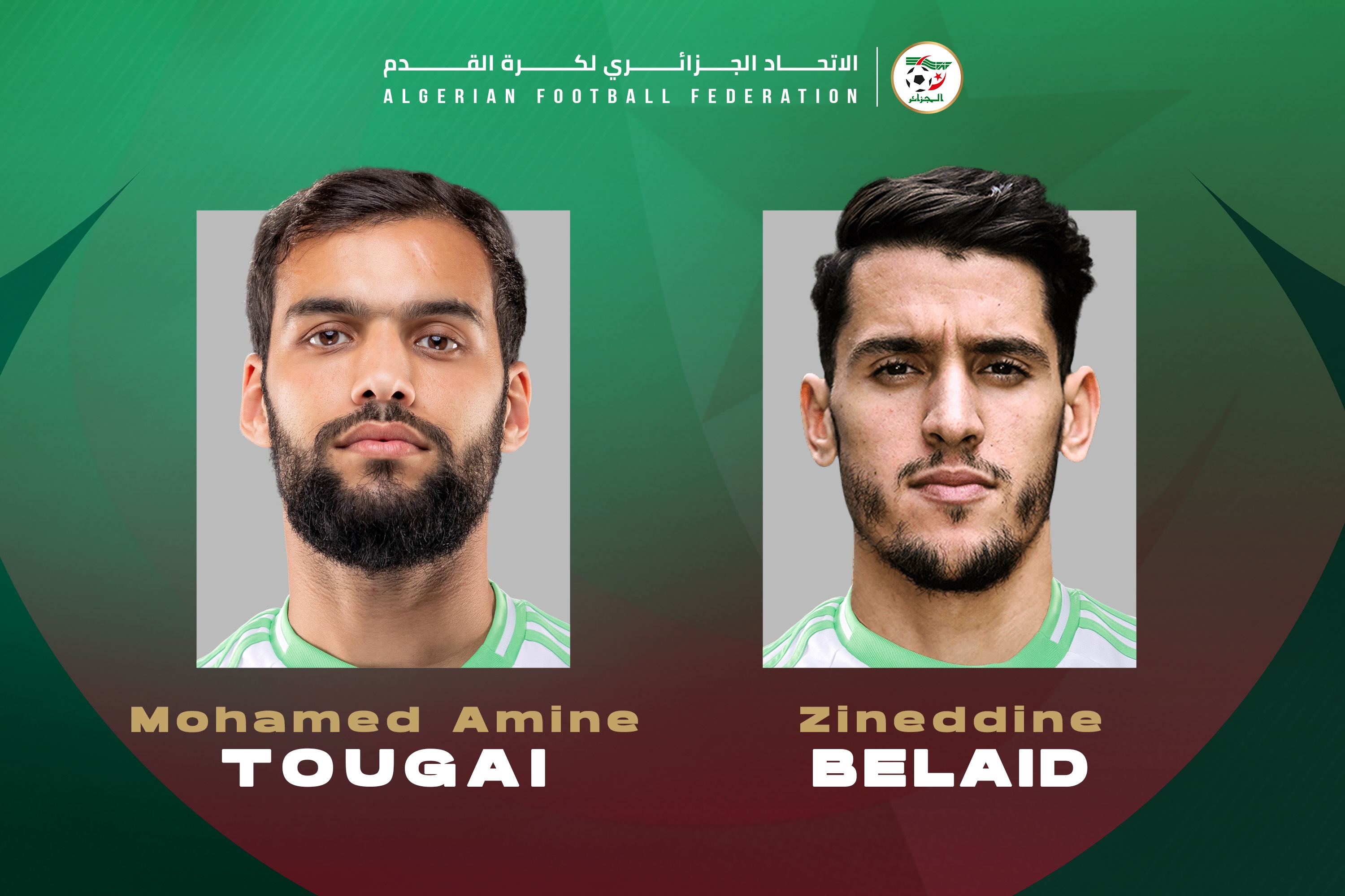 كرة القدم/ تصفيات مونديال 2026 /المجموعة السابعة- الجولتان  التاسعة  والعاشرة/: بلعيد يعوض توغاي المصاب /الفاف/