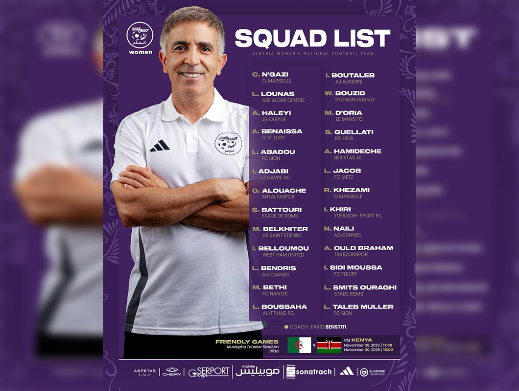 Benstiti convoque 26 joueuses pour la double confrontation face au Kenya