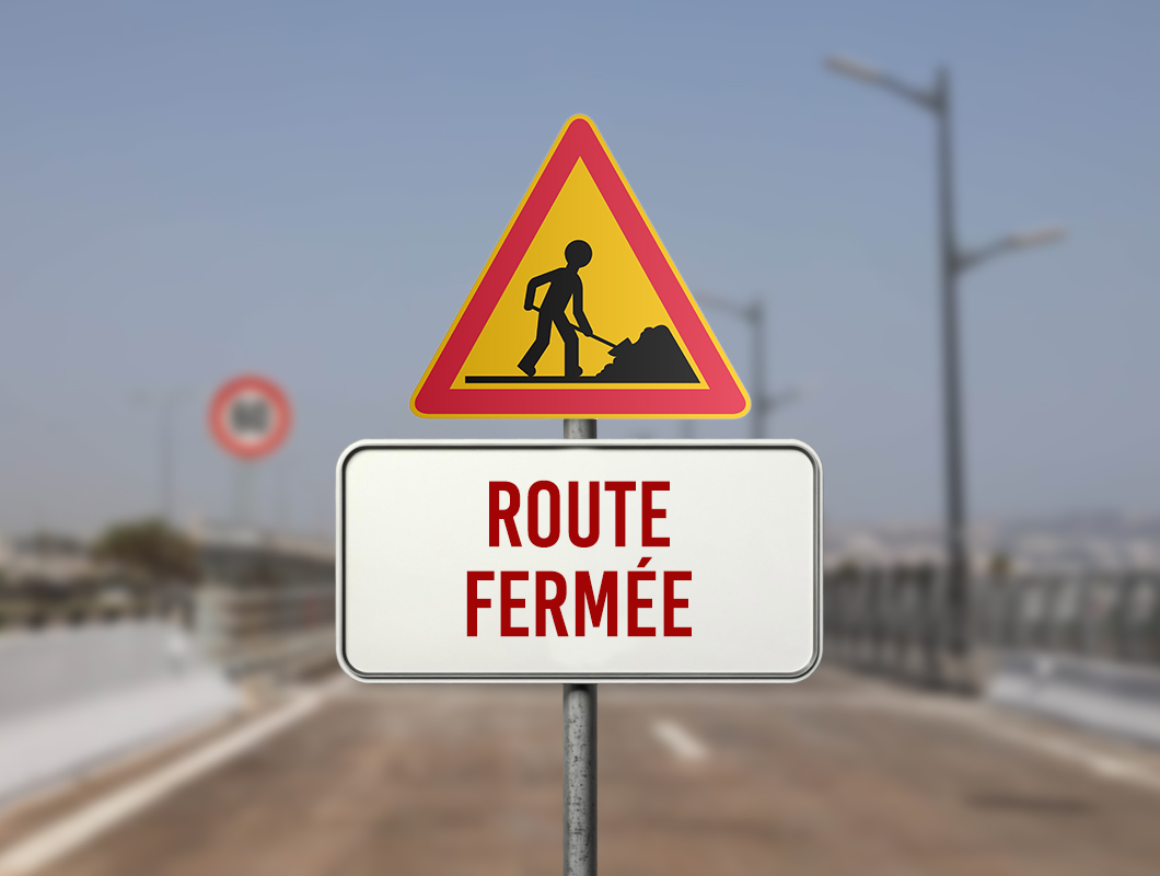 Route fermée pour travaux