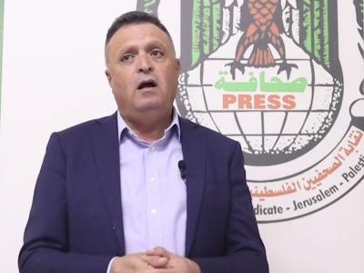 نقيب الصحفيين الفلسطينيين ناصر أبوبكر