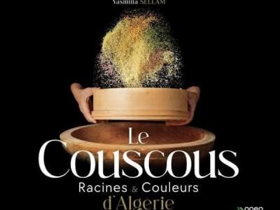 كتاب "الكسكسي, جذور وألوان الجزائر